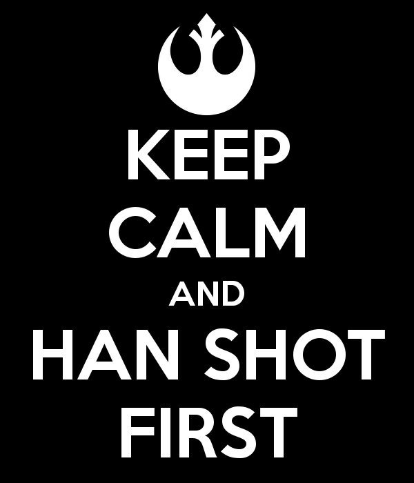 Name:  keep-calm-and-han-shot-first-2.png
Views: 1019
Size:  27.5 KB