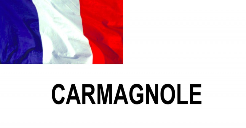 Name:  CARMAGNOLE.jpg
Views: 1048
Size:  49.0 KB