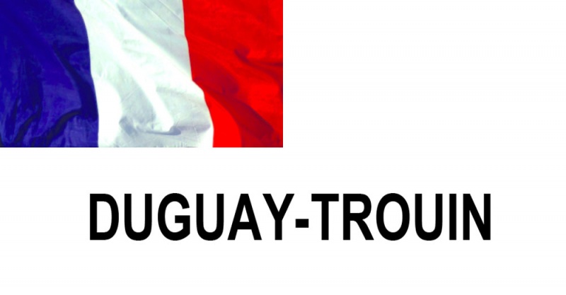 Name:  DUGUAY-TROUIN.jpg
Views: 1187
Size:  50.0 KB