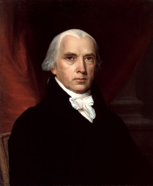 U.S. President James Madison
War of 1812