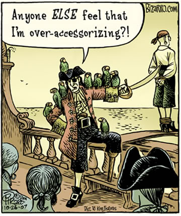 Name:  bizarro-over-accessorizing-pirate.jpg
Views: 5266
Size:  53.1 KB