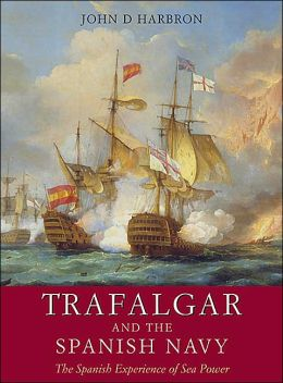 Name:  Trafalgar and the Spanish Navy.png
Views: 1271
Size:  159.9 KB