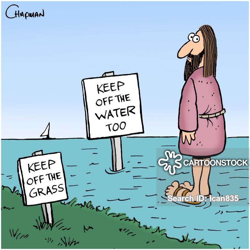 Name:  religion-miracle-miraculous-walking_on_water-keep_off_the_grass-bible_story-lcan835_low.jpg
Views: 14377
Size:  108.8 KB