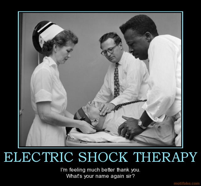 Name:  demotiv-electric-shock-therapy.jpg
Views: 1161
Size:  71.0 KB