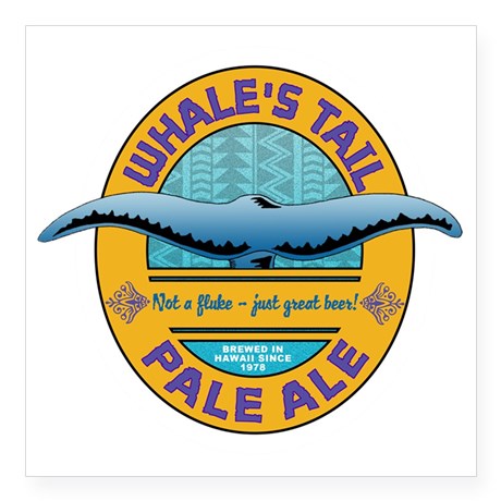 Name:  whalestailpaleale_square_sticker_3_x_3.jpg
Views: 915
Size:  47.2 KB