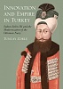Innovation & Empire in Turkey  Ottoman Navy